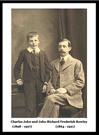 Charles John and John Richard Frederick Rowley